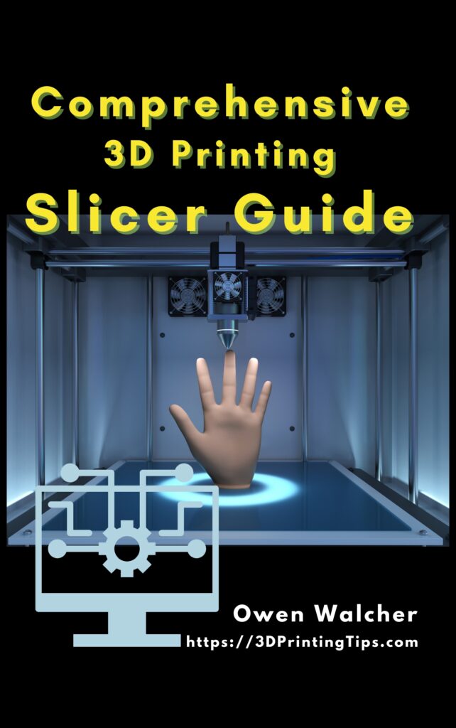 Comprehensive 3D Printing Slicer Guide bookcover