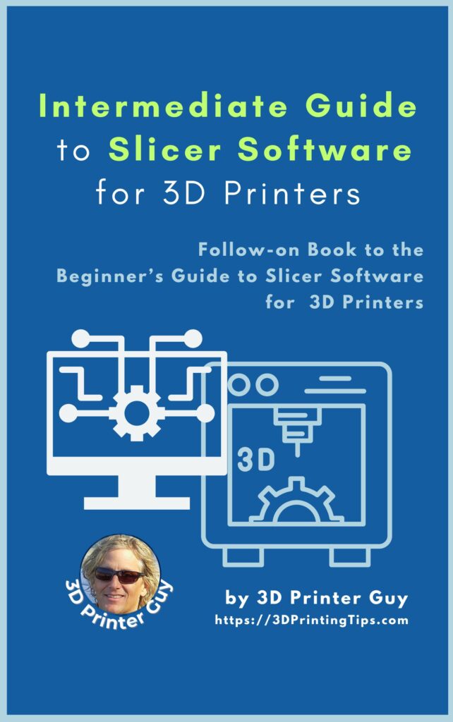 Intermediate Guide to Slicer Software bookcover